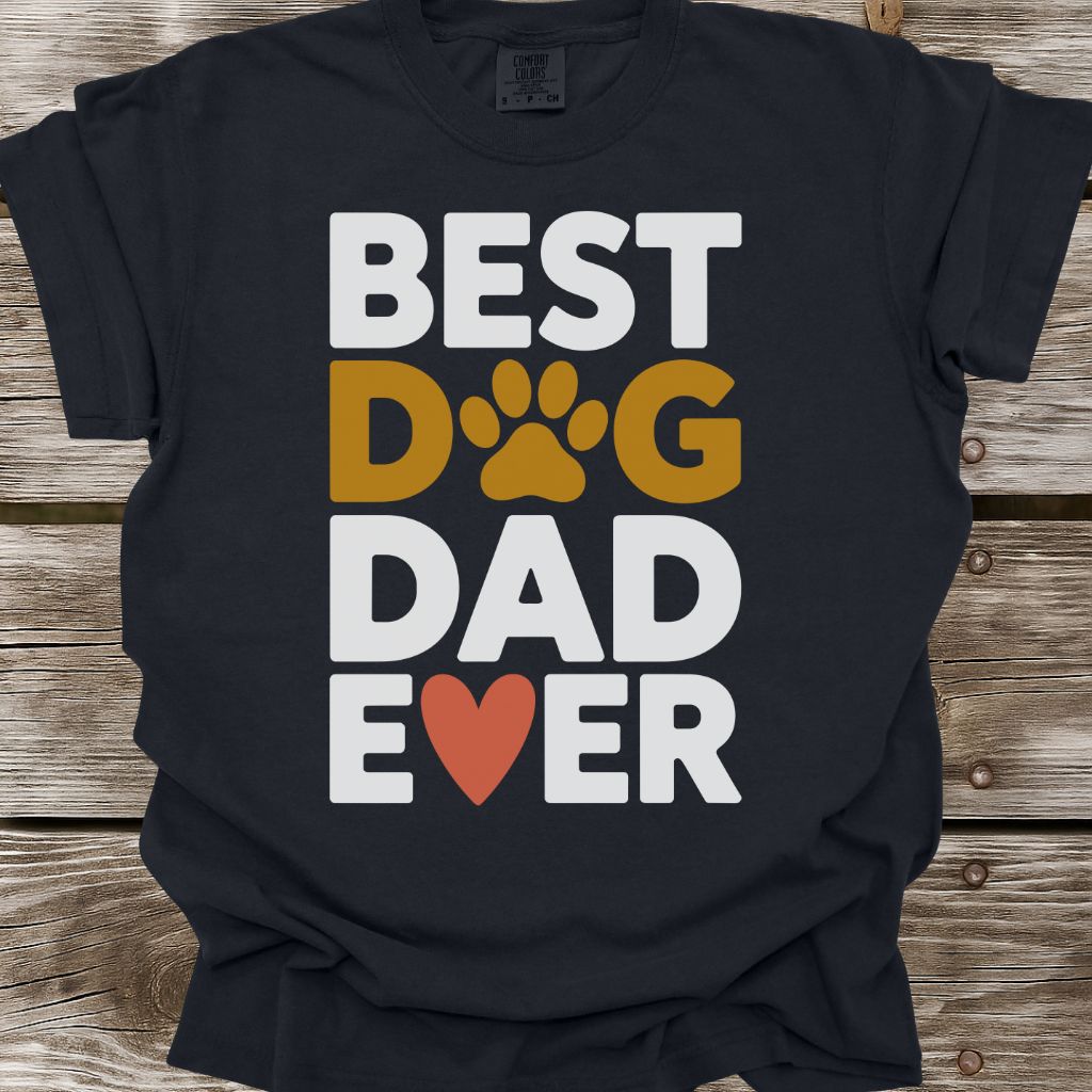 Best Dog Dad Ever T-Shirt