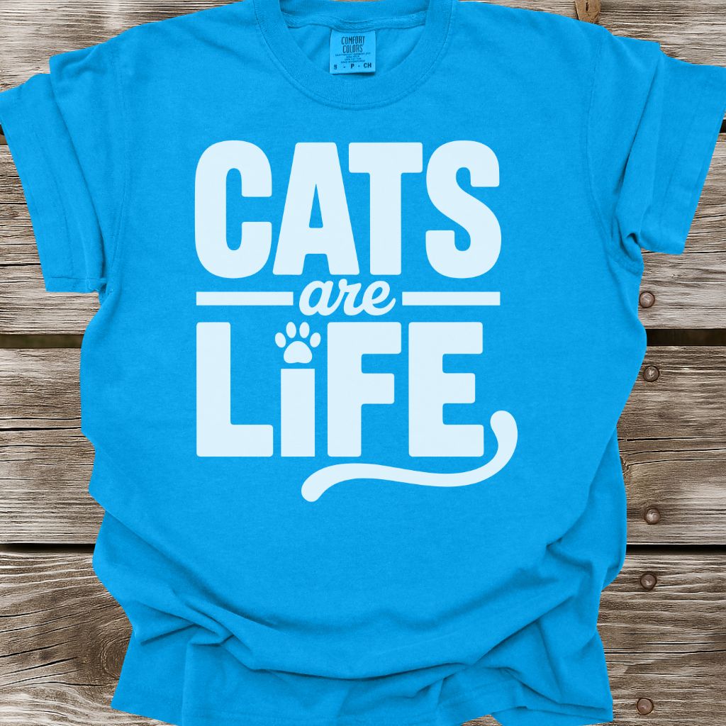 Cats Are Life T-Shirt