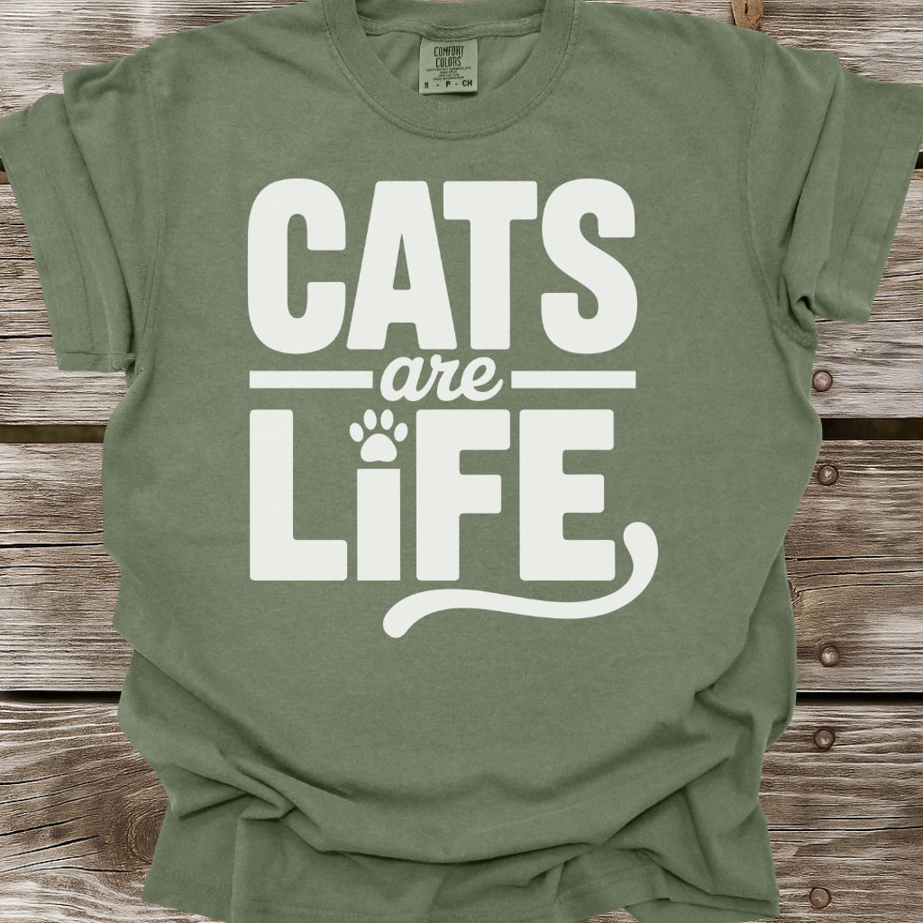 Cats Are Life T-Shirt