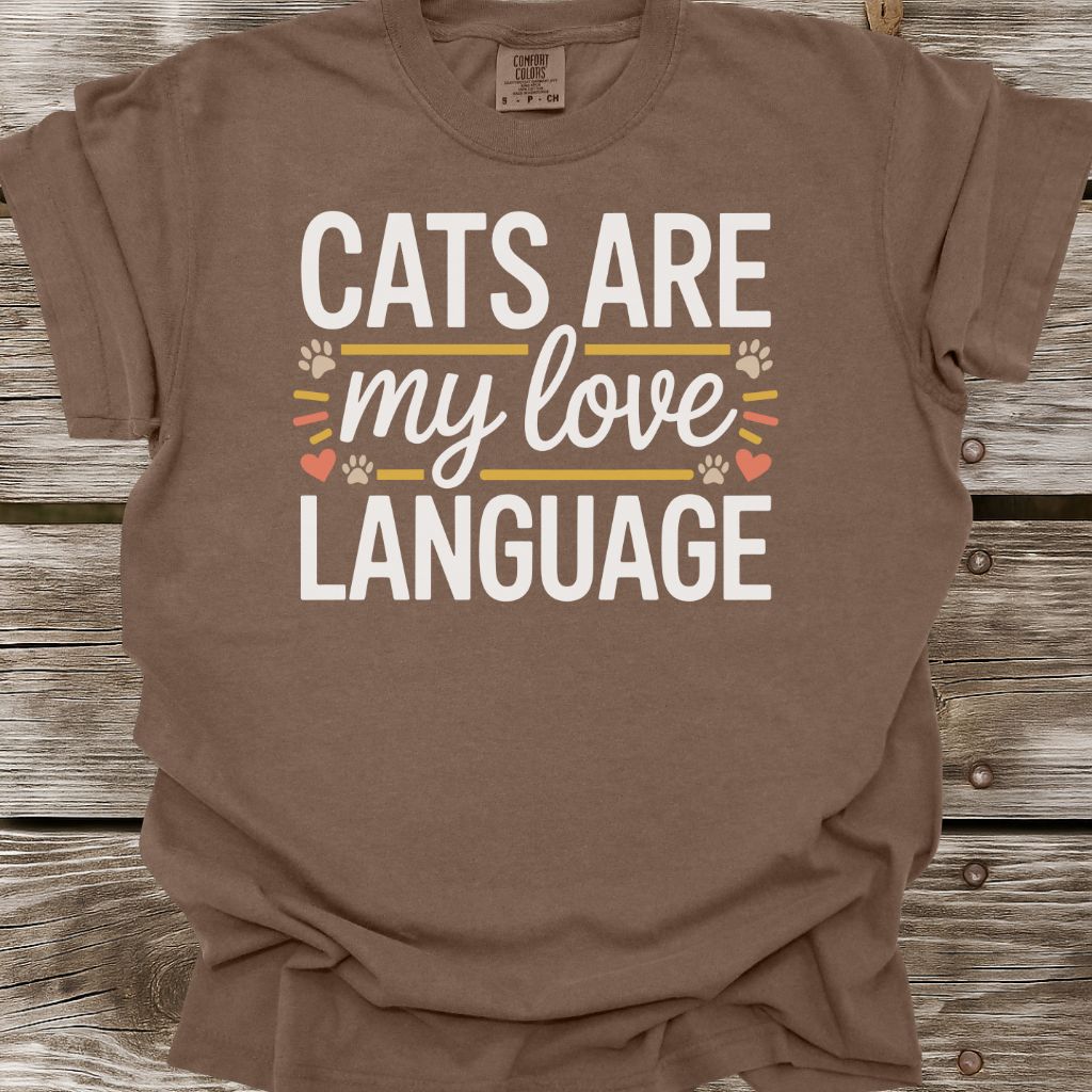 Cats Are My Love Language T-Shirt