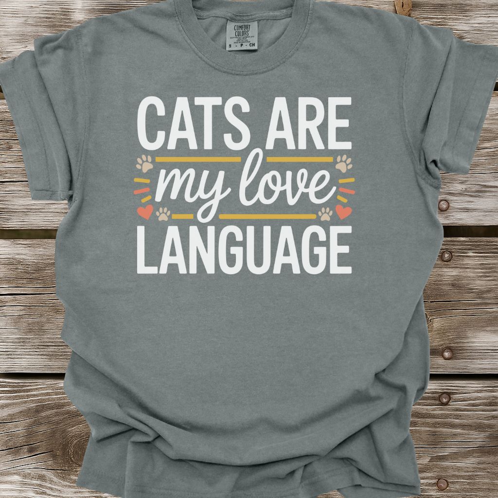 Cats Are My Love Language T-Shirt