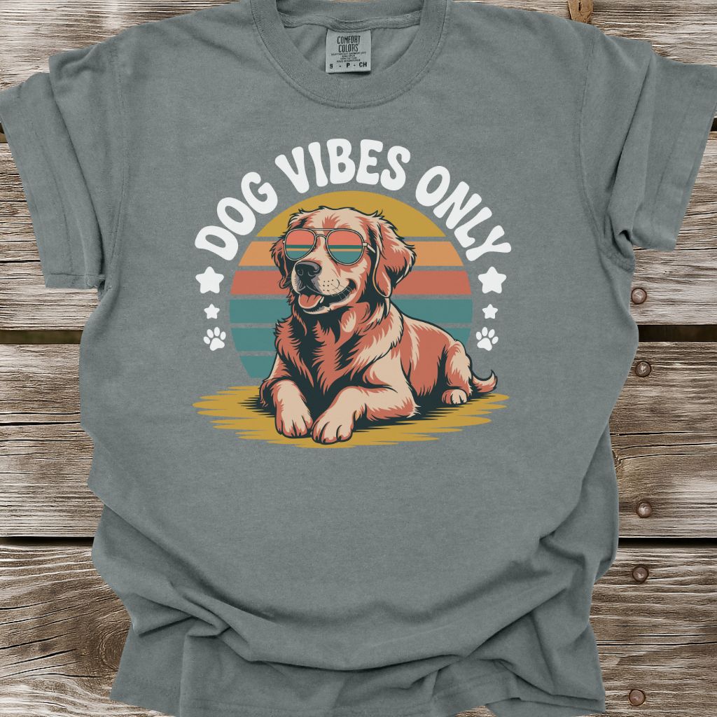 Dog Vibes Only T-Shirt