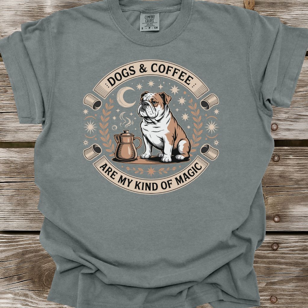 Dogs & Coffee Are My Kind Of Magic T-Shirt