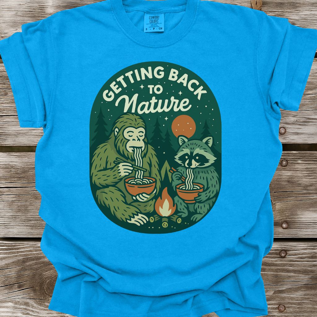 Getting Back To Nature T-Shirt