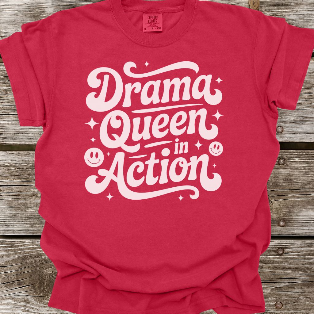 Drama Queen In Action T-Shirt