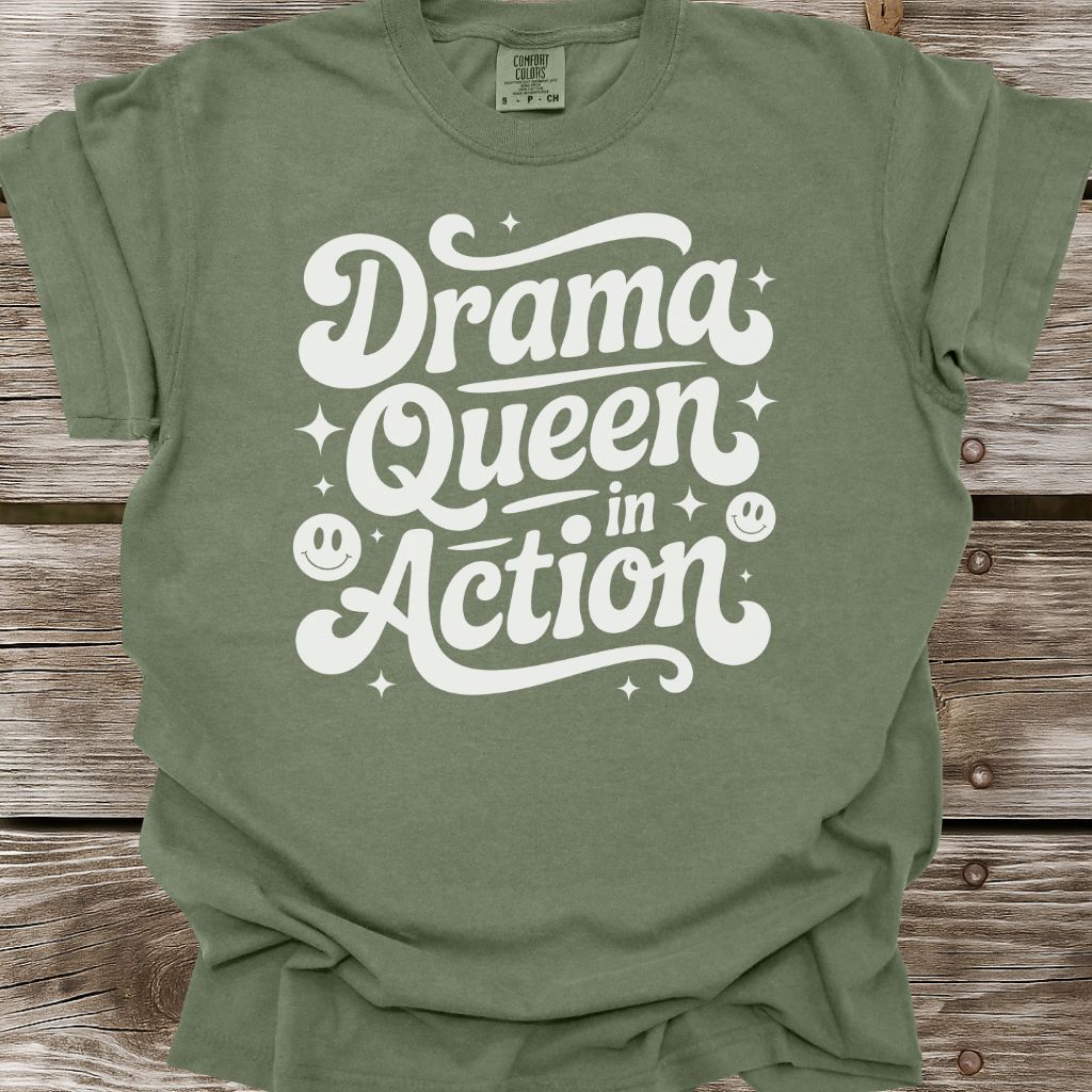 Drama Queen In Action T-Shirt