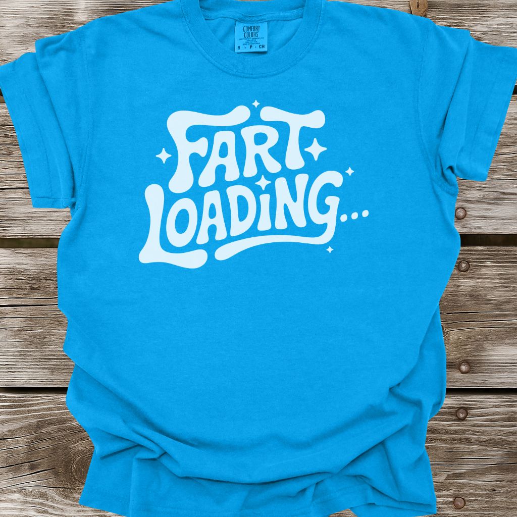 Fart Loading T-Shirt