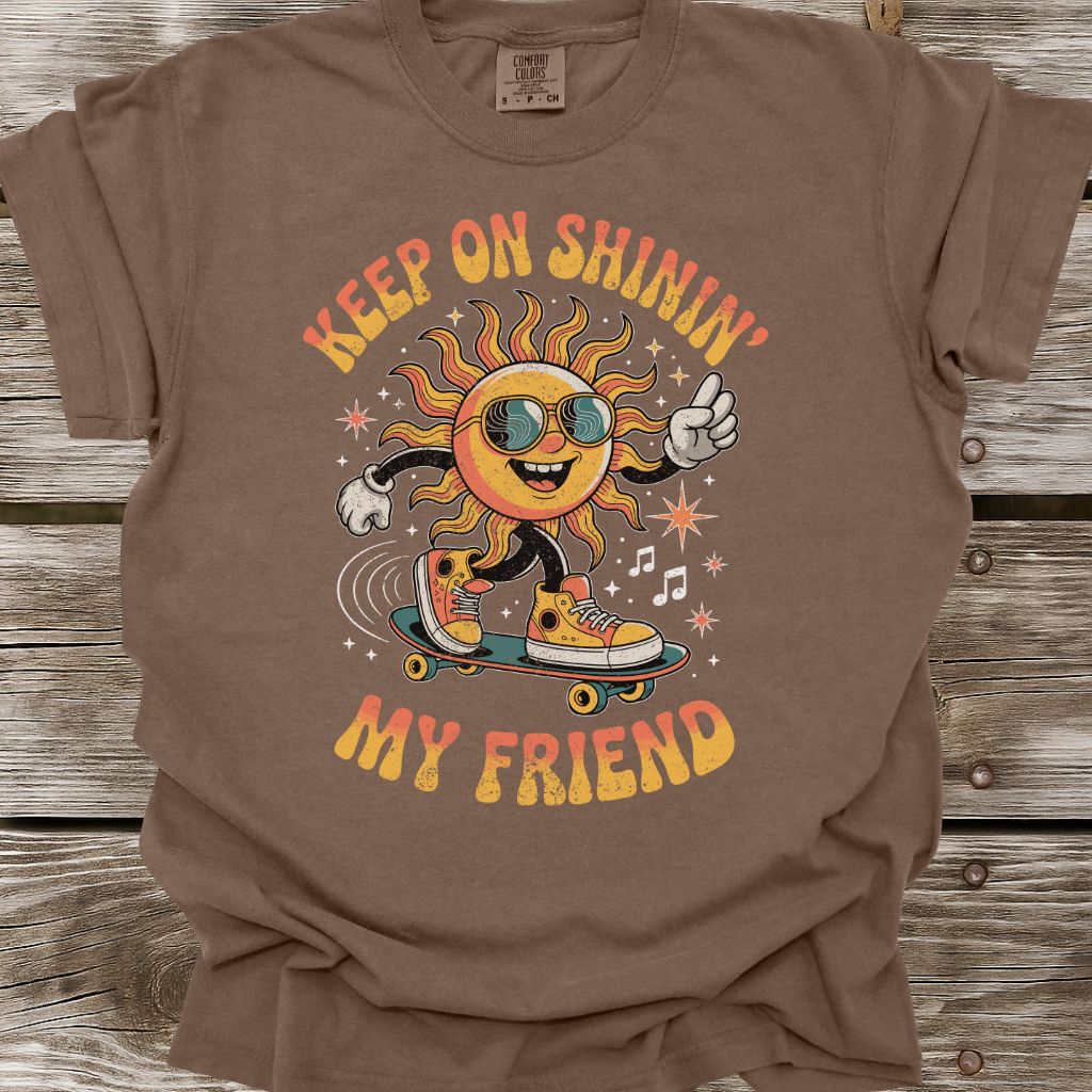 Keep On Shinin' T-Shirt