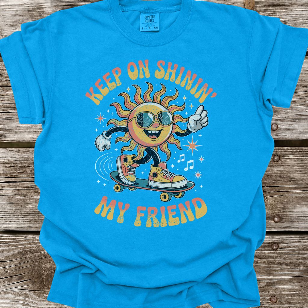 Keep On Shinin' T-Shirt