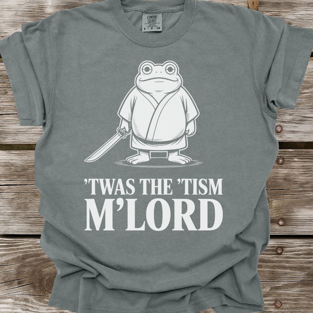 'Twas The 'Tism M'Lord T-Shirt