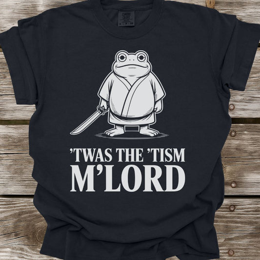 'Twas The 'Tism M'Lord T-Shirt