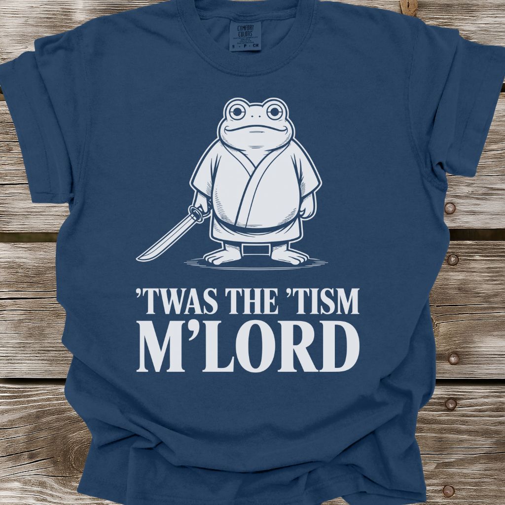 'Twas The 'Tism M'Lord T-Shirt
