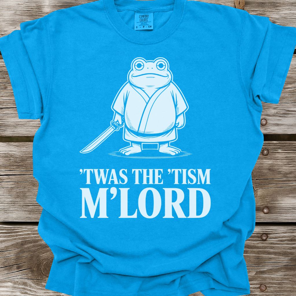 'Twas The 'Tism M'Lord T-Shirt