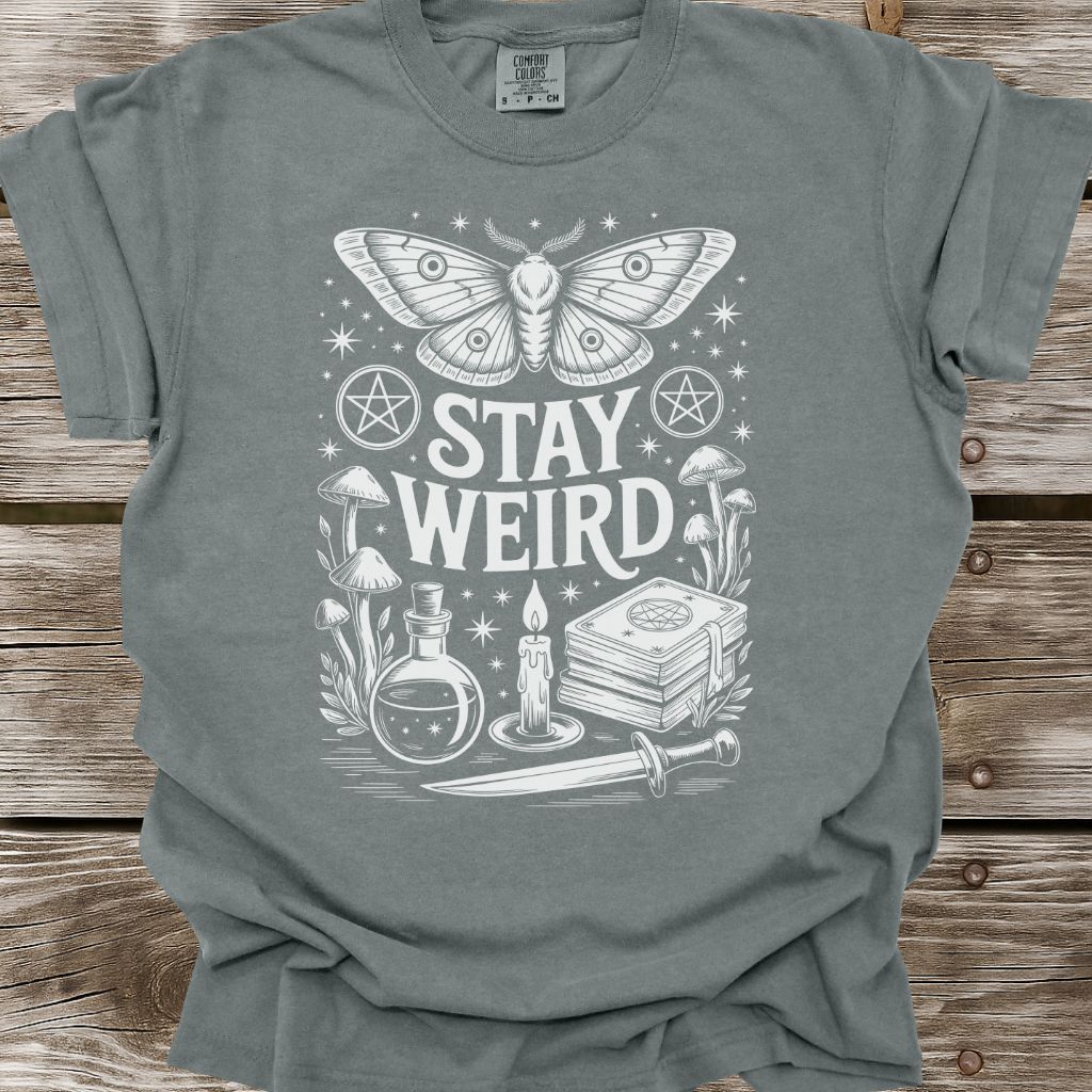 Stay Witchy Weird T-Shirt