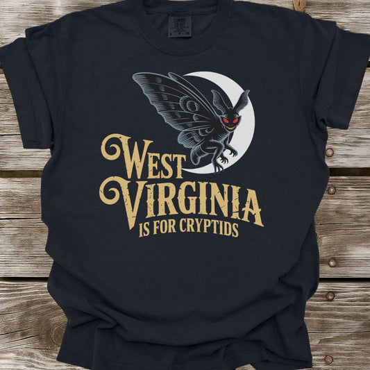 West Virginia Is For Cryptids T-Shirt