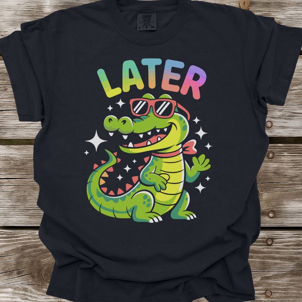 Later Gator T-Shirt