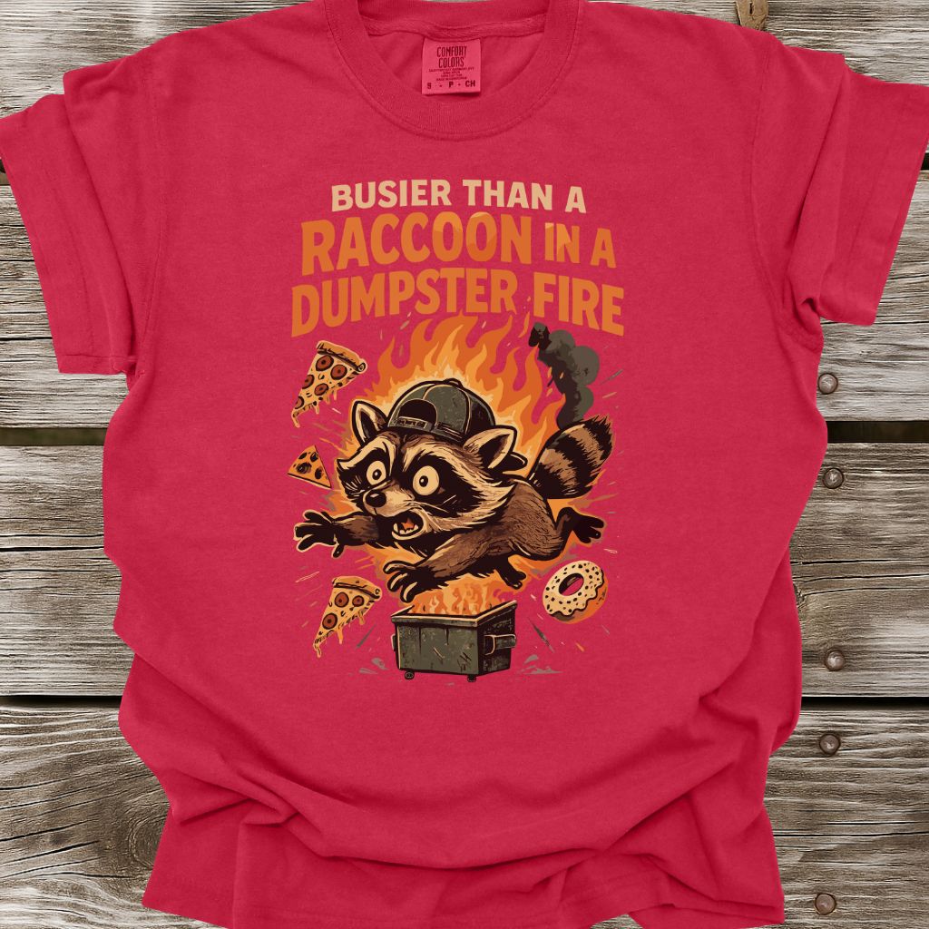 Busier Than A Raccoon T-Shirt