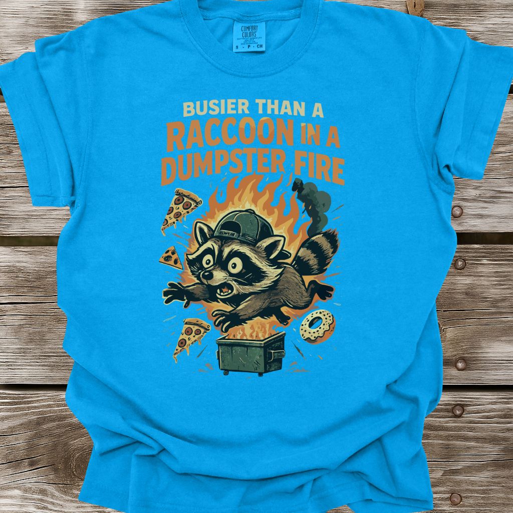 Busier Than A Raccoon T-Shirt