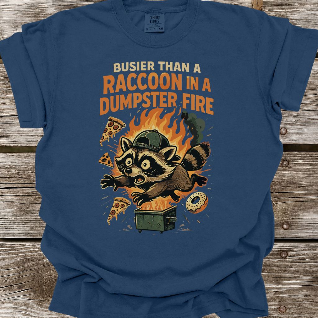 Busier Than A Raccoon T-Shirt