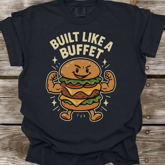 Built Like A Buffet T-Shirt
