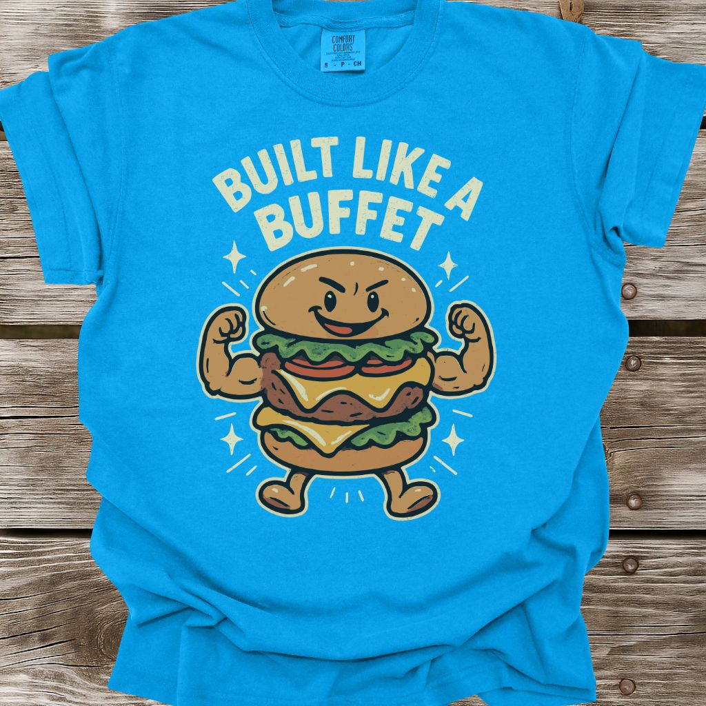 Built Like A Buffet T-Shirt