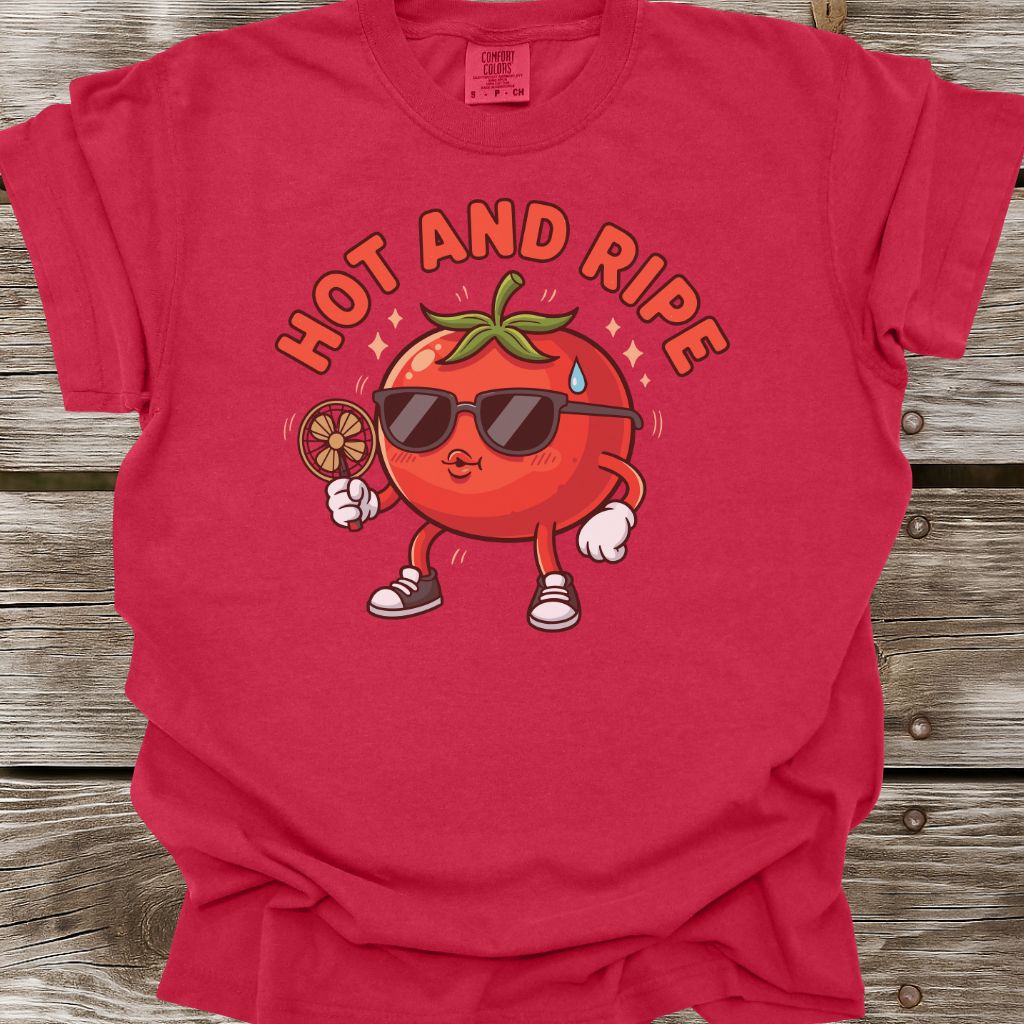 Hot And Ripe T-Shirt