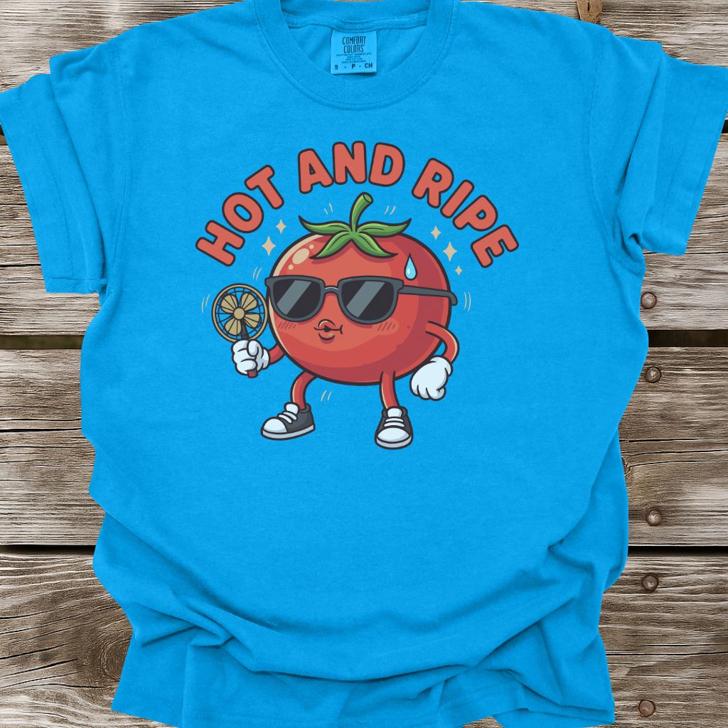 Hot And Ripe T-Shirt