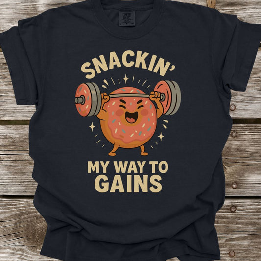 Snackin' My Way To Gains T-Shirt