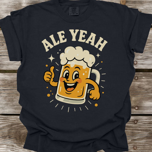 Ale Yeah T-Shirt