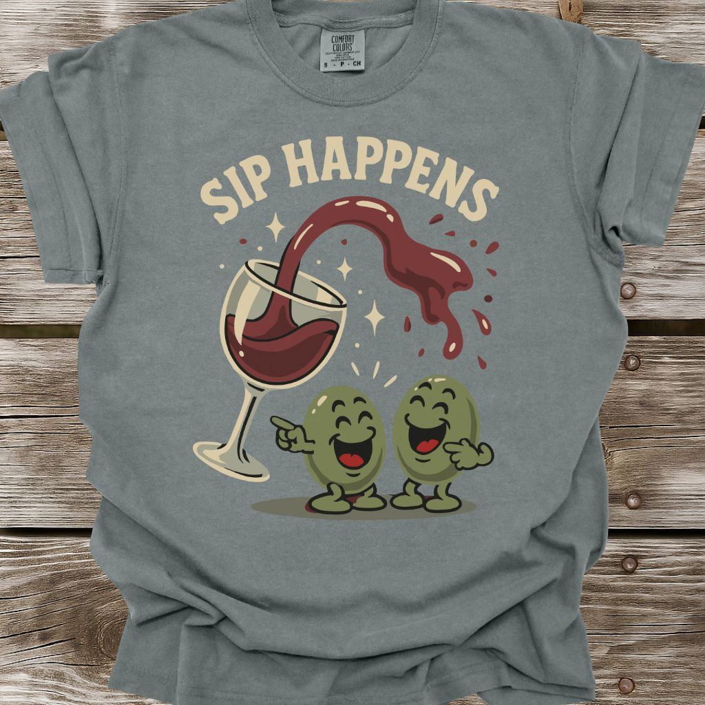 Sip Happens T-Shirt