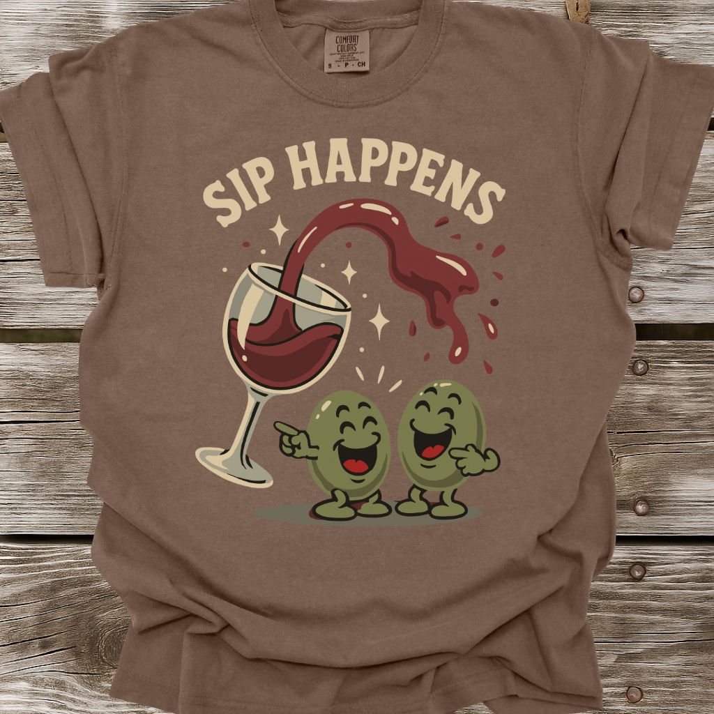 Sip Happens T-Shirt