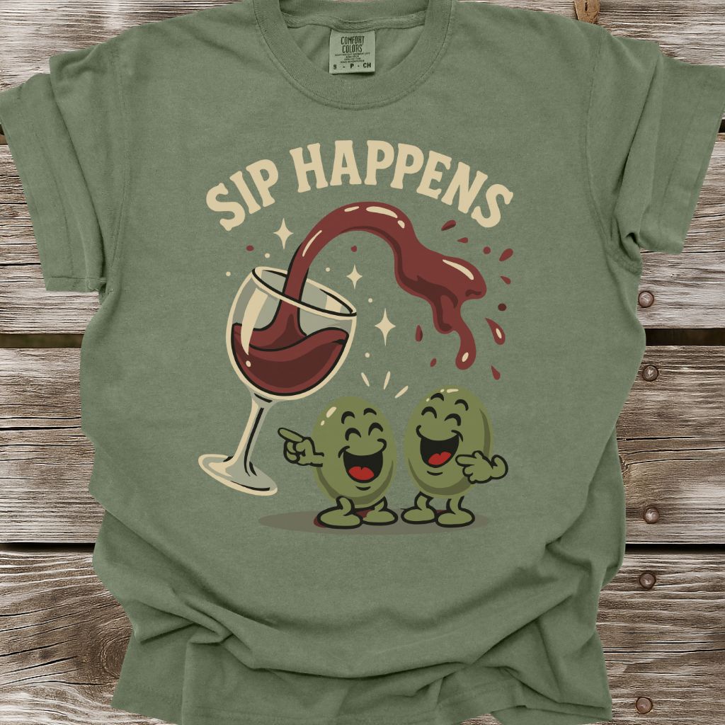 Sip Happens T-Shirt