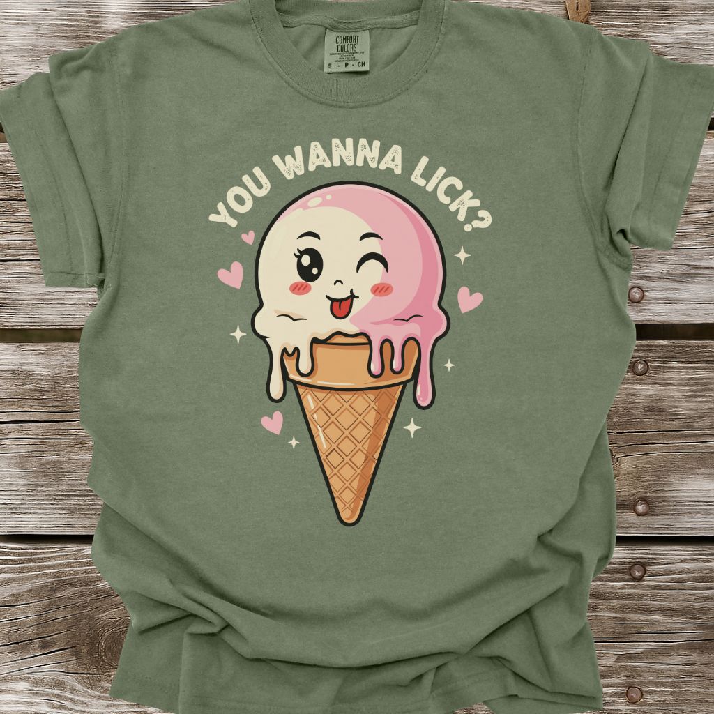 You Wanna Lick? T-Shirt