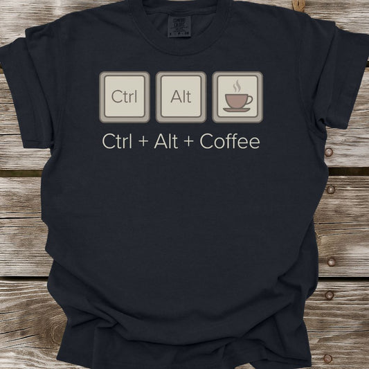 Ctrl + Alt + Coffee T-Shirt