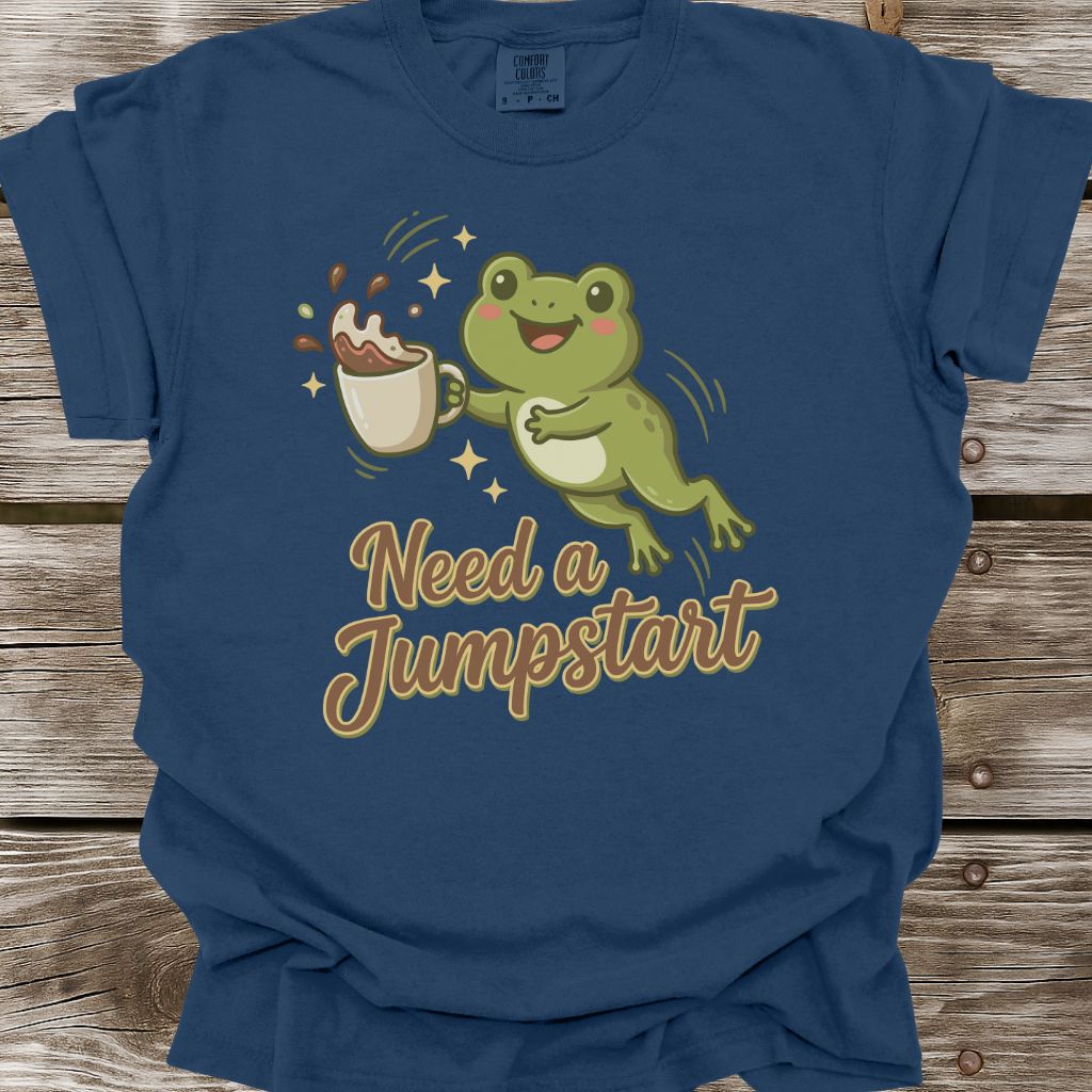 Need A Jumpstart T-Shirt