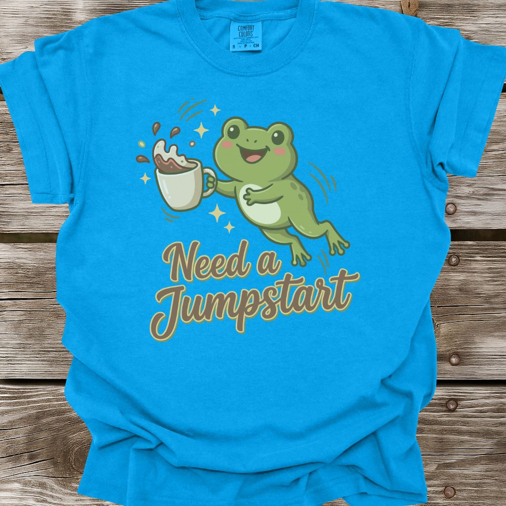 Need A Jumpstart T-Shirt