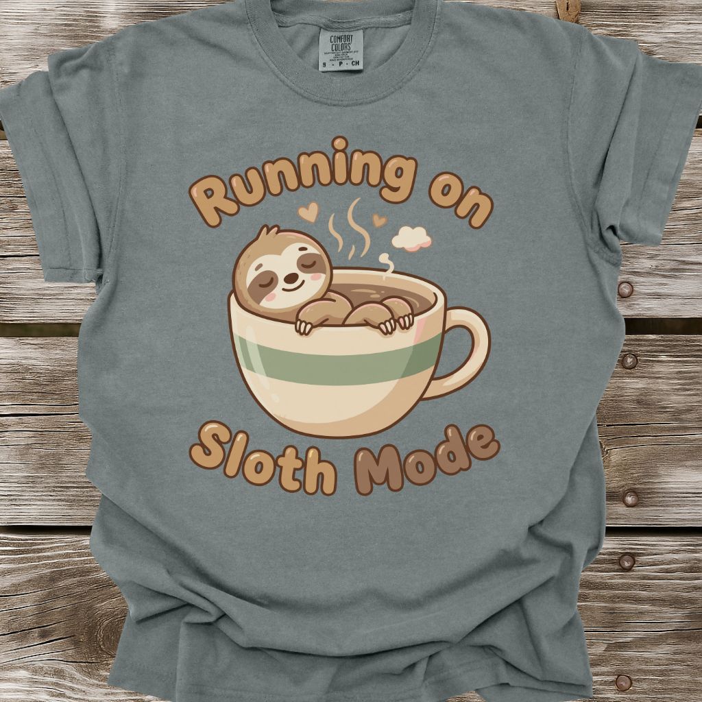 Running On Sloth Mode T-Shirt
