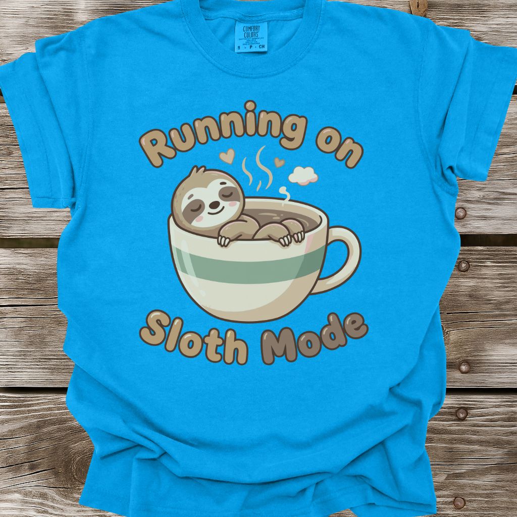 Running On Sloth Mode T-Shirt