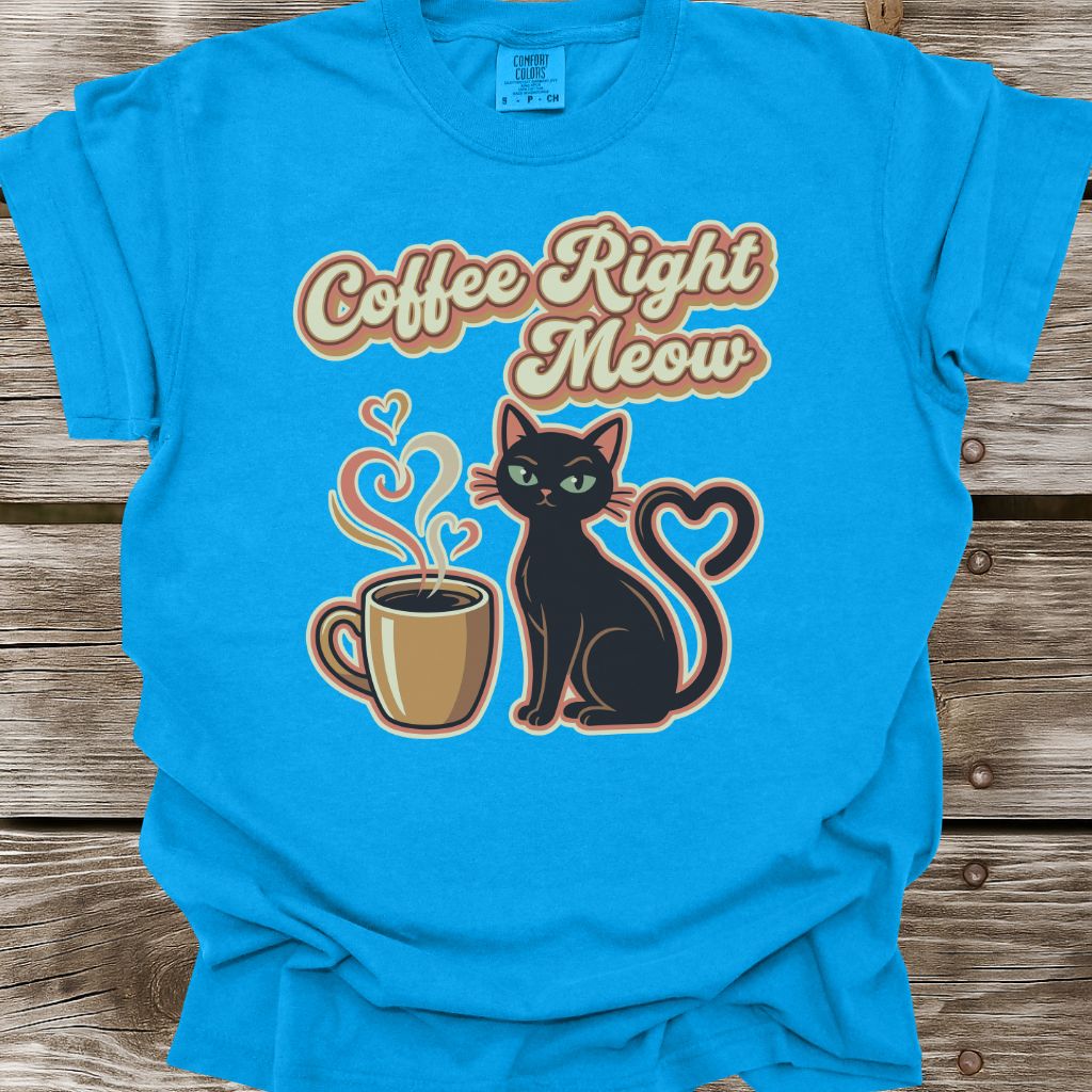 Coffee Right Meow T-Shirt