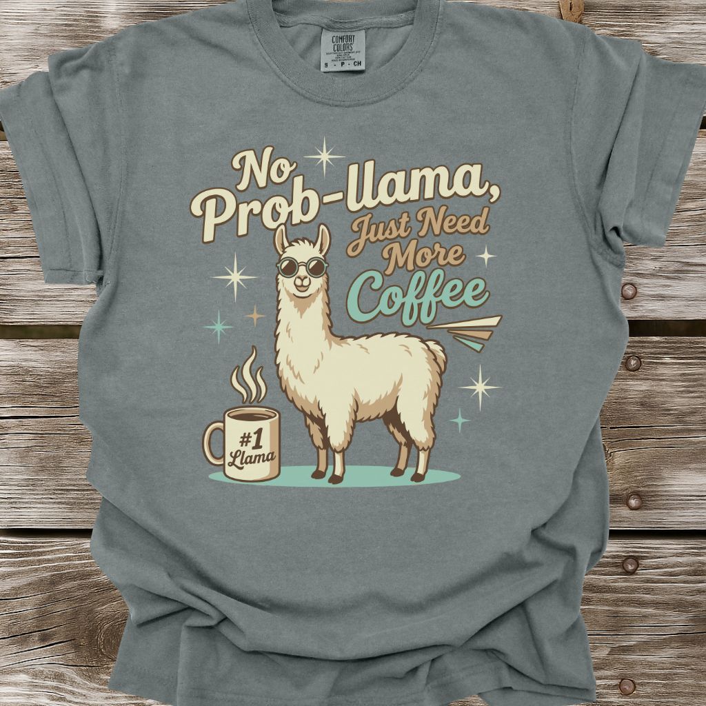 No Prob-Llama T-Shirt