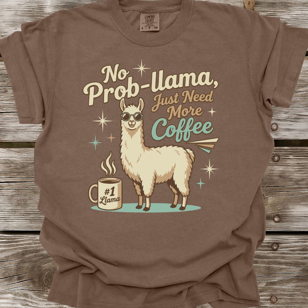 No Prob-Llama T-Shirt
