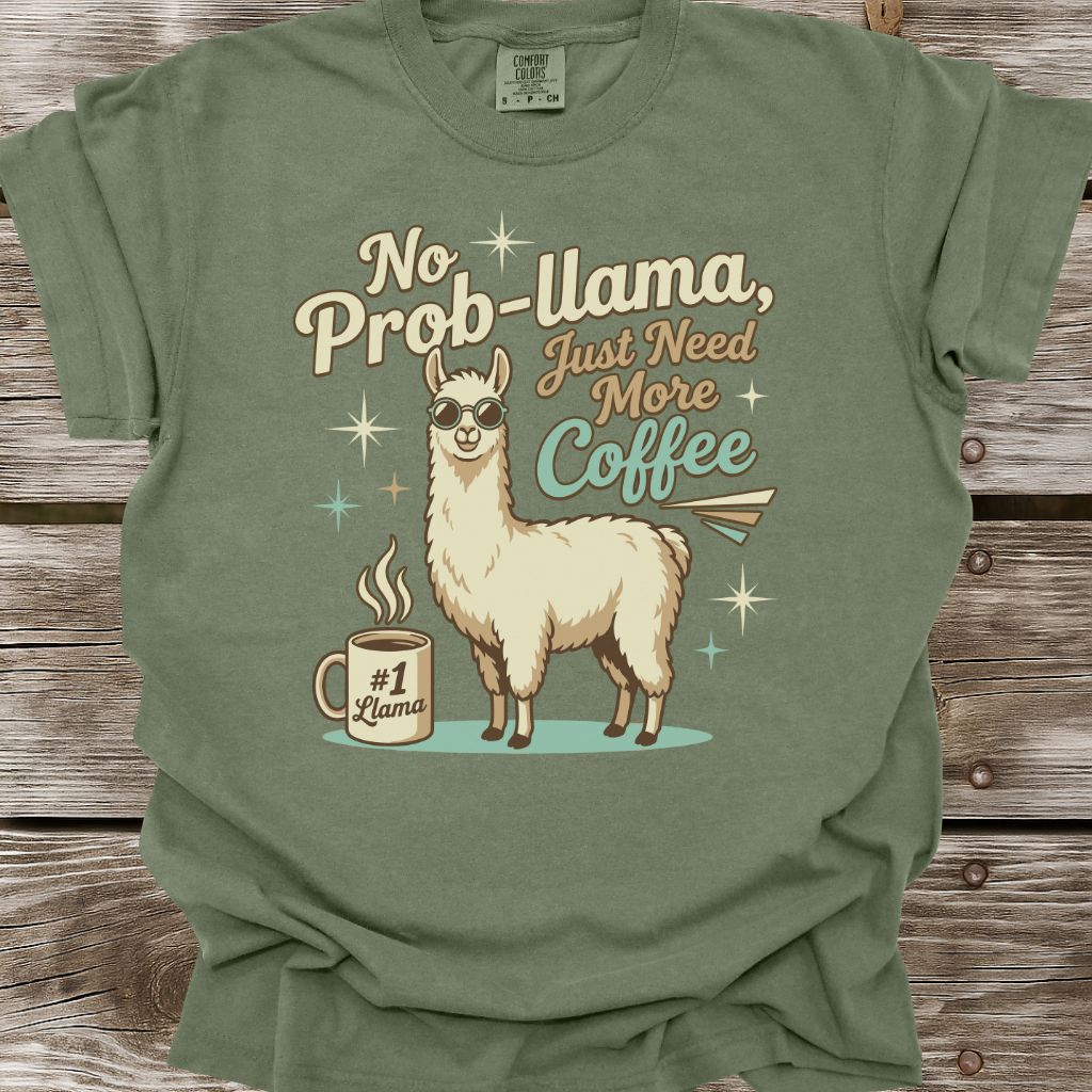 No Prob-Llama T-Shirt